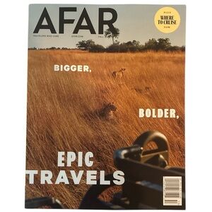 Afar Magazine Fall 2025 Bigger Bolder Epic Travels Where To Cruise
